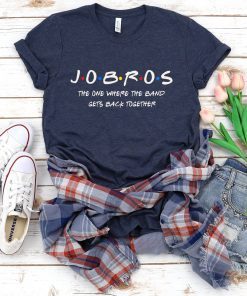 Jobros Shirt, Funny Friends Themed Concert T-shirt, Friends TV Show The One Where The Band Gets Back Together Shirt