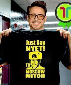 Just Say Nyet To Moscow Mitch Mcconnell Moscow Mitch Traitor Classic Funny Gift T-Shirt