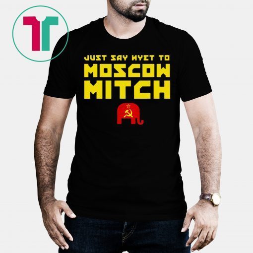 Just Say Nyet To Moscow Mitch Mcconnell Shirt Kentucky Democrats Shirt