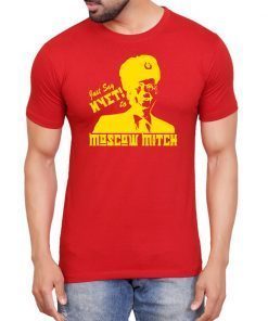 Just Say Nyet To Moscow Mitch Mitch Mcconnell T-Shirt