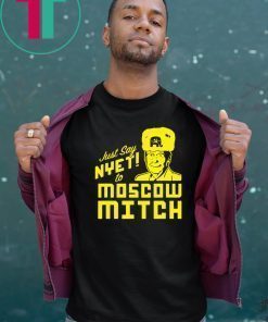 Just Say Nyet To Moscow Mitch Tees Moscow Mitch Traitor Classic Gift T-Shirt