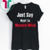 Just say Nyet to Moscow Mitch 2020 T-Shirt