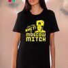 Kentucky Democrats 2020 Just Say Nyet To Moscow Mitch Unisex Gift T-Shirt
