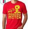 Kentucky Democrats Just Say Nyet to Moscow Mitch Unisex Shirt