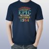 Legendary Awesome Epic Since SEPTEMBER 1954 Birthday T-Shirt