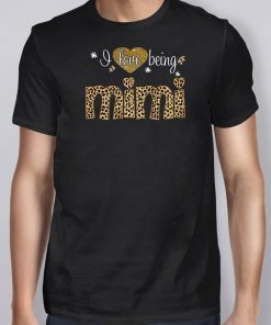 Leopard style I love being nana shirt