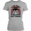 Live fast eat trash possum Unisex T-Shirt