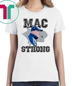 Mac Strong Shirt