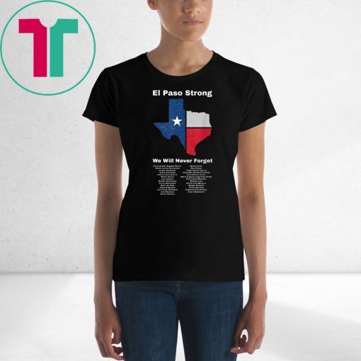 Mens El Paso Strong El Paso Victims Memorial List Tee Shirt