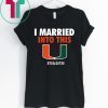 Miami Hurricanes Married Into This 2019 Shirt