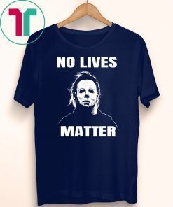 Michael Myers Funny Halloween Horror Funny T-Shirt T-Shirt