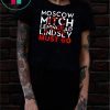 Moscow Mitch Leningrad Lindsey Must Go T-Shirt