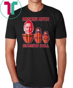 Moscow Mitch McConnell is Putin's Russian Doll T-Shirt