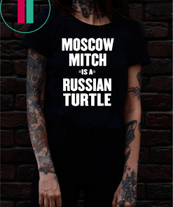 Moscow Mitch Shirt Russian Turtle Ditch Traitor Election T-Shirt