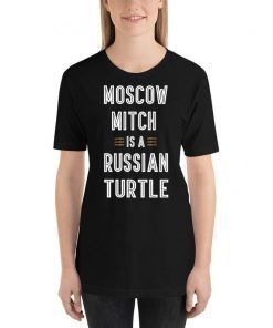 Moscow Mitch T Shirt Russian Turtle Ditch Traitor Election T-Shirt