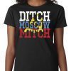 #MoscowMitch Shirt Ditch Moscow Mitch Russian Anti Trump Vote 2020 Shirt