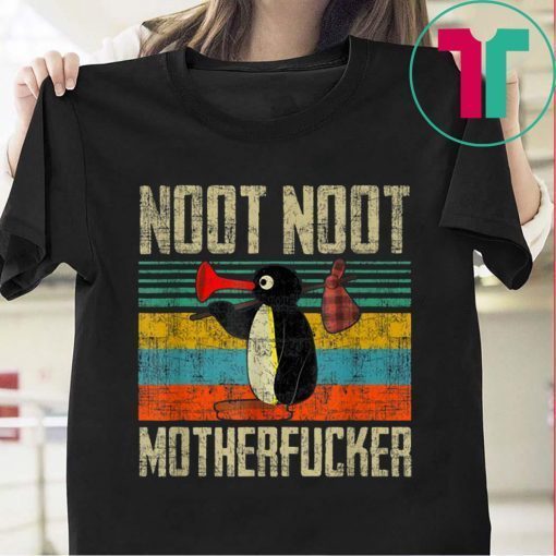 Pingu Noot Noot Motherfuckers For Fans T-Shirt