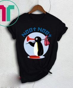 Pingu Noot Noot Motherfuckers Shirt