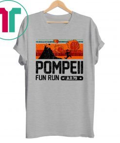 Pompeii Fun Run 79 AD Running Shirt
