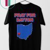 Pray for Dayton Ohio Shirt
