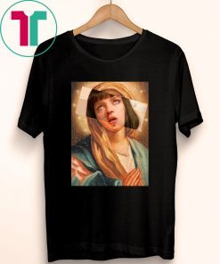 Pulp Fiction Virgin Mary Mia Wallace Shirt