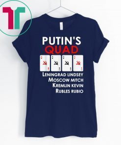 Putin's Quad Poker Hand full of Republicans Shirt Kentucky Democrats Classic Gift T-Shirt