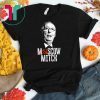 Russia Moscow Mitch Mcconnell Traitor Moscow Mitch Funny Gift T-Shirt