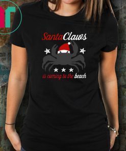 Santa Claws Is Coming To The Beach T-Shirt