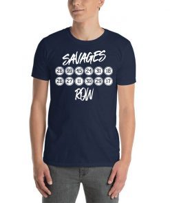 Savages row shirt