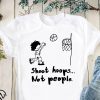 Shoot hoops not people Tee Shirts