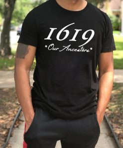 Spike Lee 1619 Our Ancestors Gift T-Shirt