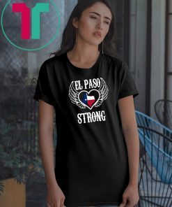 Buy Support El Paso Dayton Strong Shirts USA Flag T-Shirt