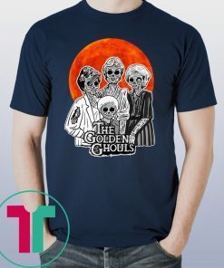 The Golden Ghouls Shirt
