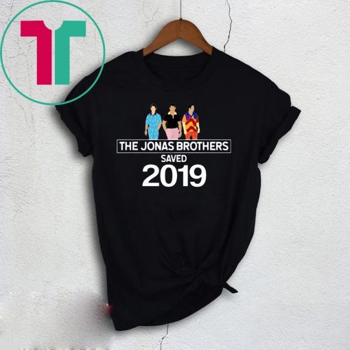 The Jonas Brothers Saved 2019 Shirt