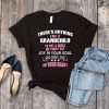 There’s nothing like a grandchild to put a smile on your face shirt