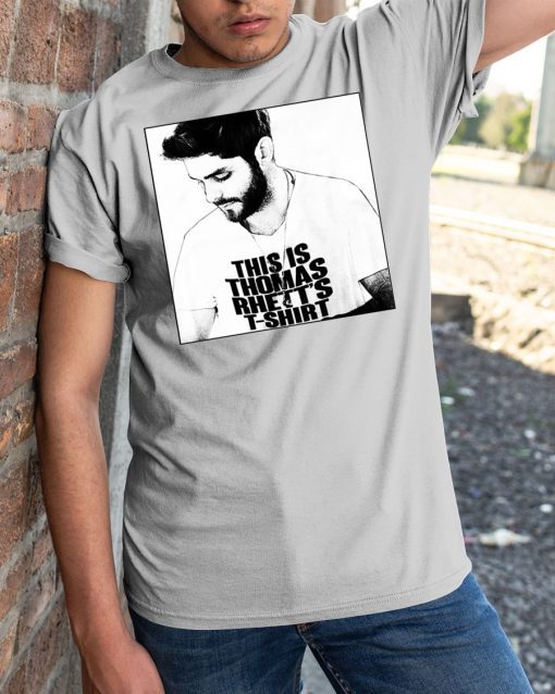 Thomas rhett my tee shirt