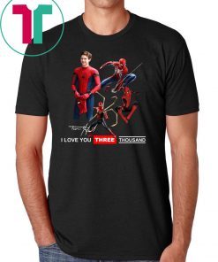 Tony parker spider-man I love you three thousand shirt