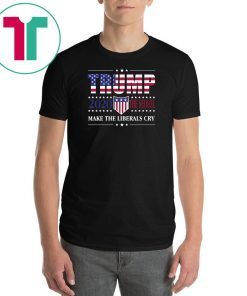 Trump 2020 The Sequel Make The Liberals Cry Again T-Shirt