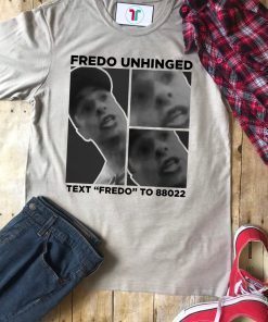 Trump Fredo Unhinged Fredo Cuomo T-Shirt