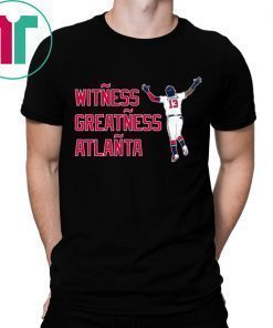 WITNESS GREATNESS ATLANTA T-SHIRT RONALD ACUÑA JR. SHIRT