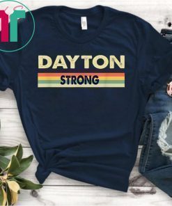 Vintage Dayton Strong Shirt