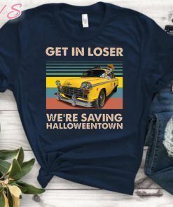 Vintage get in loser we’re saving halloweentown benny shirt