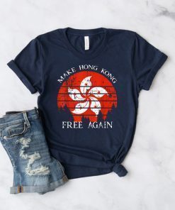 Vintage hong kong china flag make HK free again Tee shirt