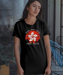 Vintage hong kong china flag make HK free again Tee shirt