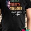 Vintage john wick the man the myth the legend keanu reeves signature shirt