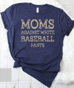 Vintage moms against white baseball pants shirt