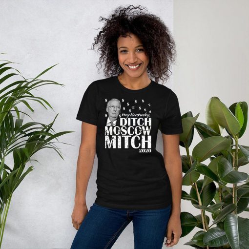 WOMENS Ditch Moscow Mitch McConnell 2020 Kentucky Shirt