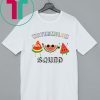 Watermelon Squad Shirt