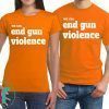 We Can End Gun Violence 2019 T-Shirt