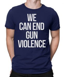 We can End Gun Violence Orange Shirt - Reviewshirts Office